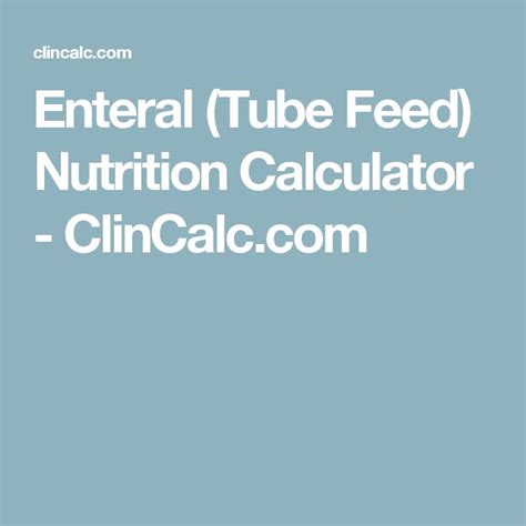 calore tube|Enteral (Tube Feed) Nutrition Calculator